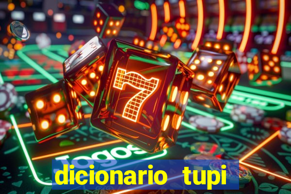 dicionario tupi guarani on line